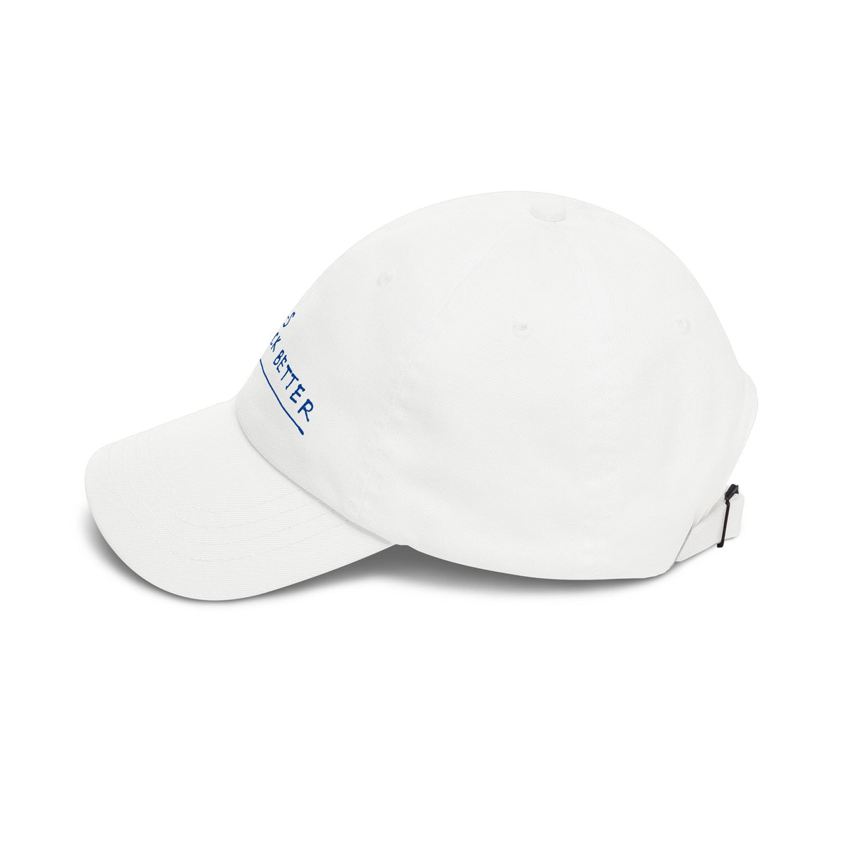 Dad Cap — "Art Sucks But I Suck Better" Embroidered White Baseball Hat